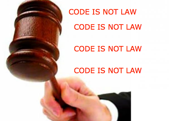 Code is not law