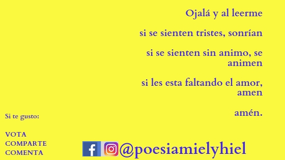 Ojalá y al leerme si se sienten tristes, sonrían si se sienten sin animo, se animen si les esta faltando el amor, ame, amén si les gusto, compartan voten comenten (7).jpg