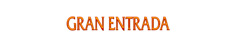 Gran Entrada.png