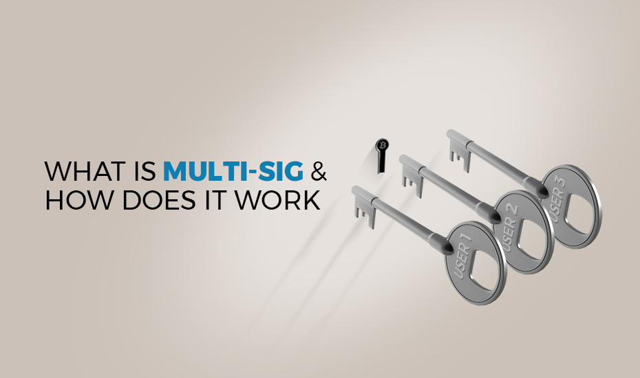 What-is-multi-sig-and-how-does-it-work.jpg