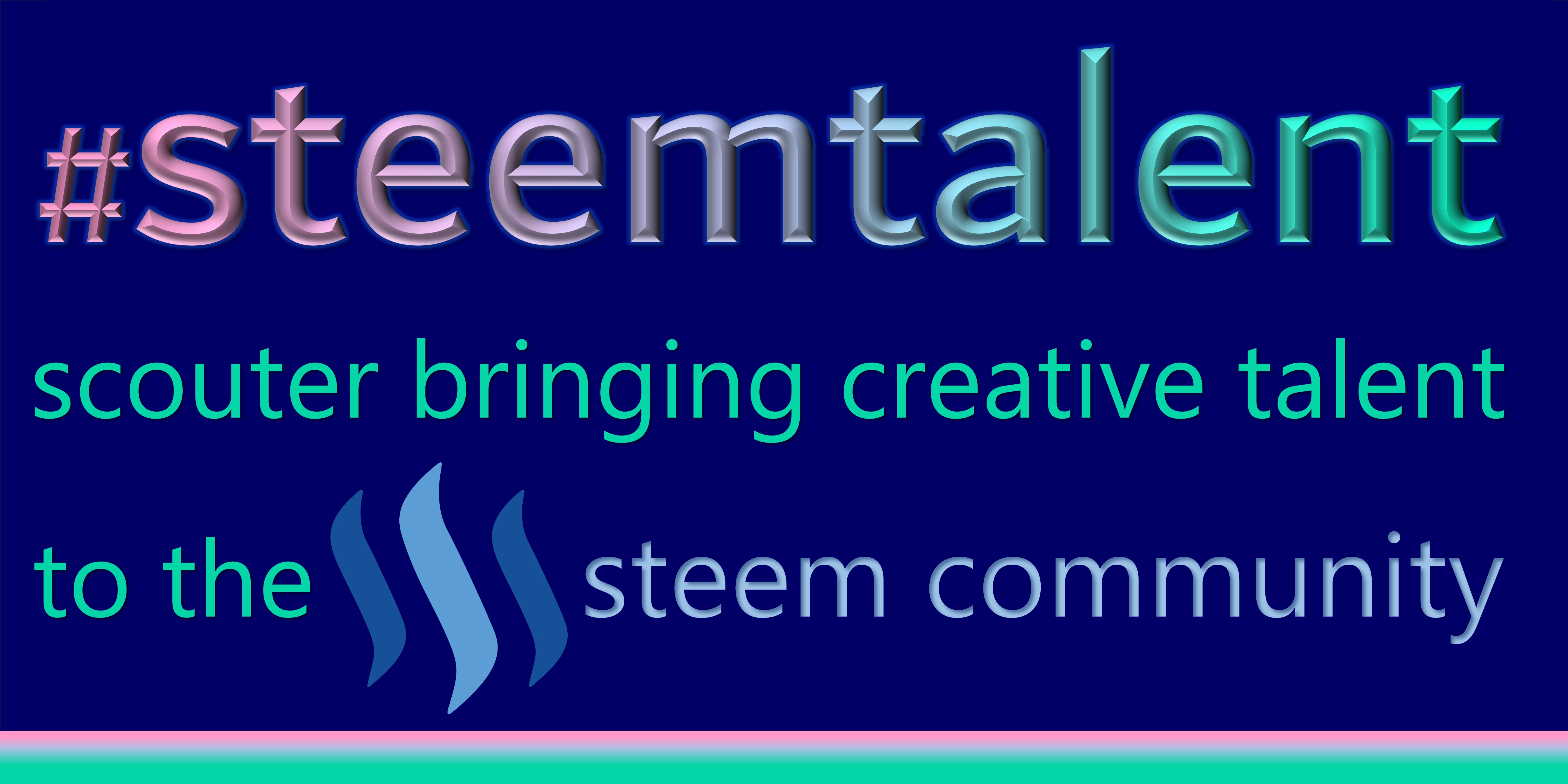 Scouter bringing creative talent to the STEEM Community.jpg