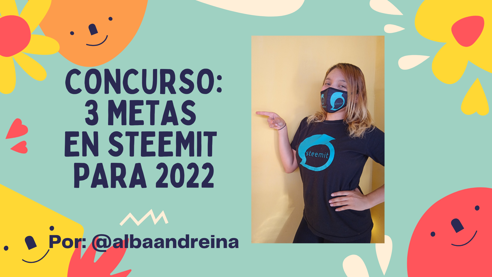 3 METAS EN STEEMIT PARA 2022.png