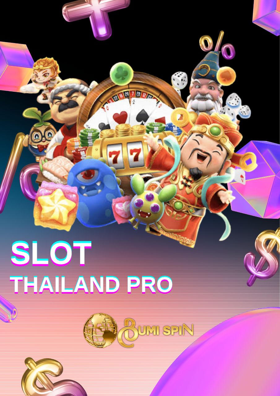 SLOT-THAILAND-PRO-BUMISPIN (12).jpeg