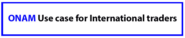 ONAM Use case for International traders.jpg