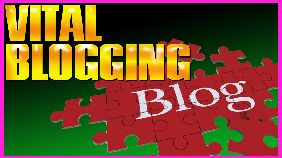Vital Blogging.jpg