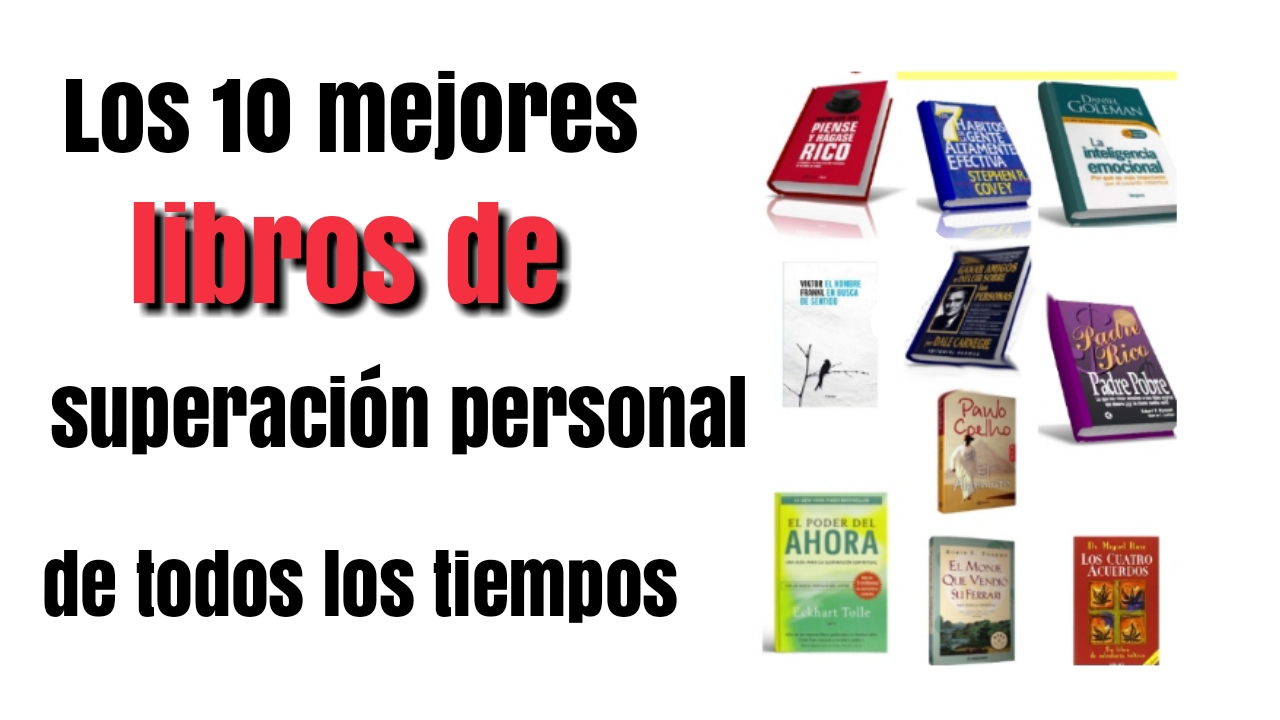 Los Mejores Libros De Autoayuda De Todos Los Tiempos - Libros Afabetización