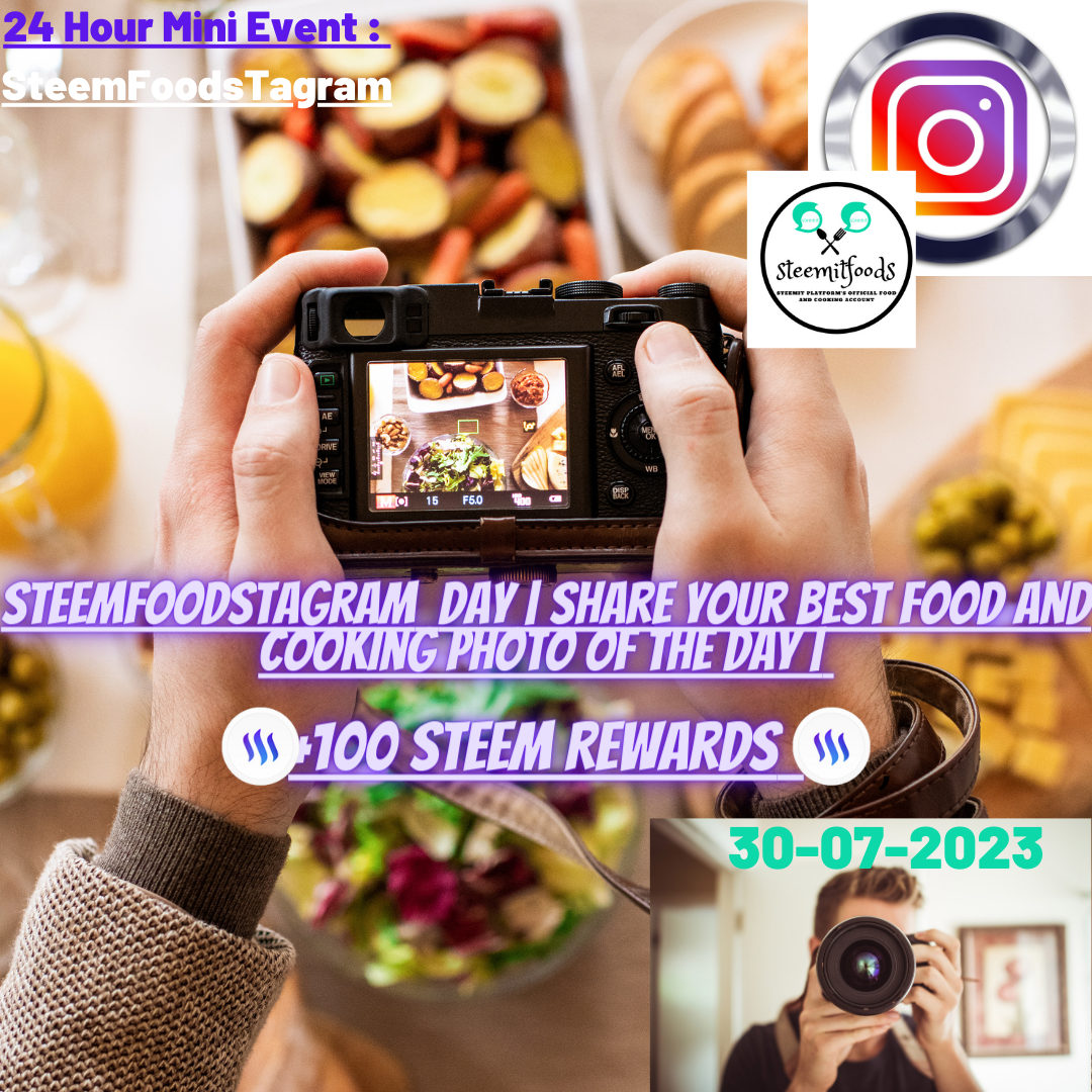 What is SteemFoodsTagram - New Mini-Event Meet SteemFoodsTagram, the Food Version of Instagram! 📸 (5).png