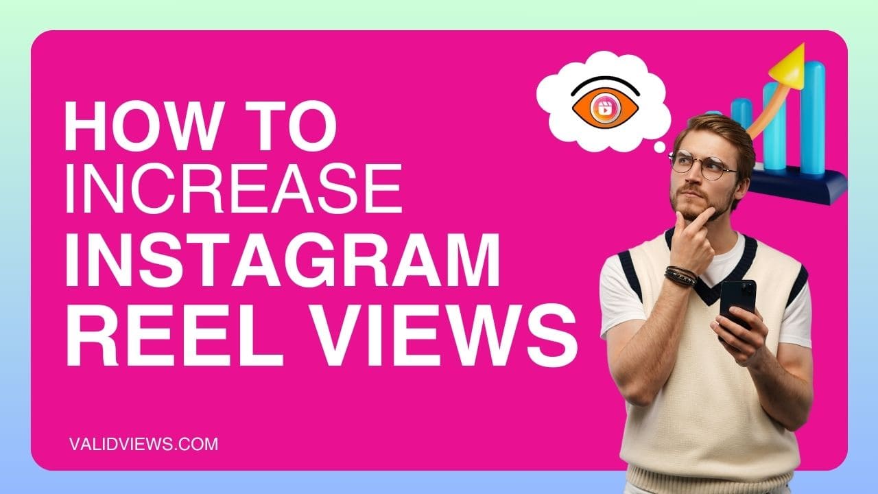 How to Increase Instagram Reel Views.jpg