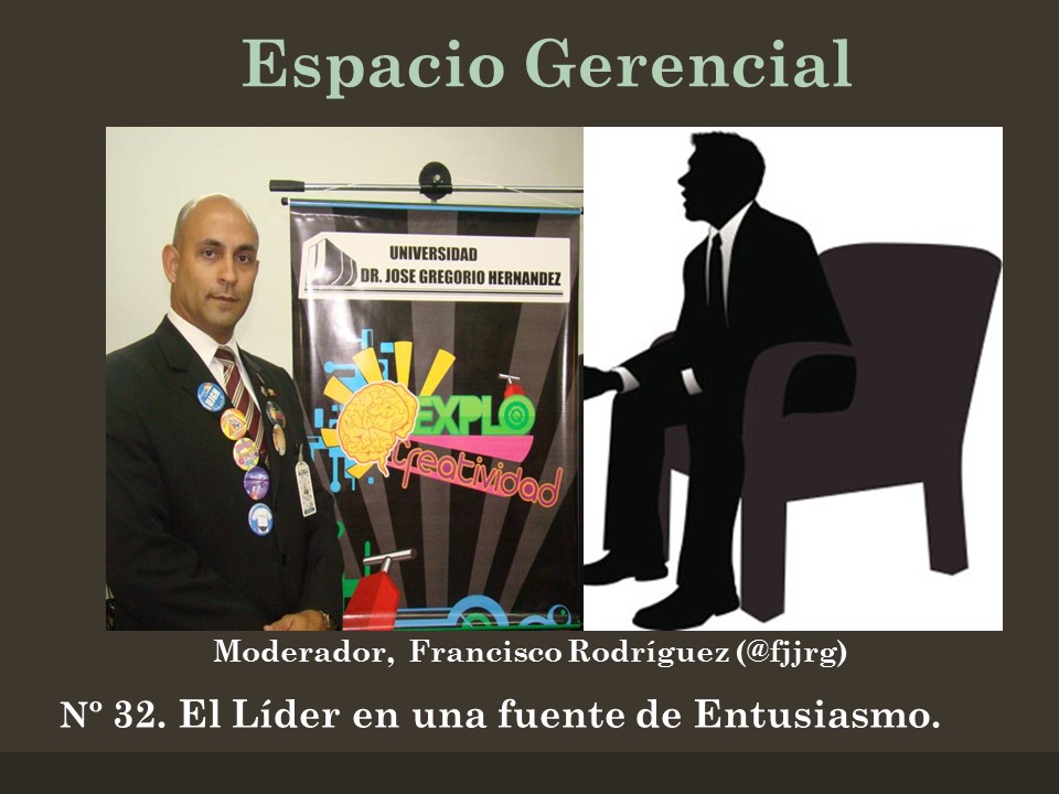 32 Espacio Gerencial. El Líder es una fuente de entusiasmo.jpg