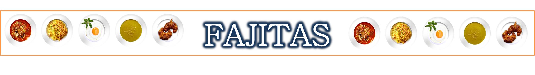 FAJITAS.jpg