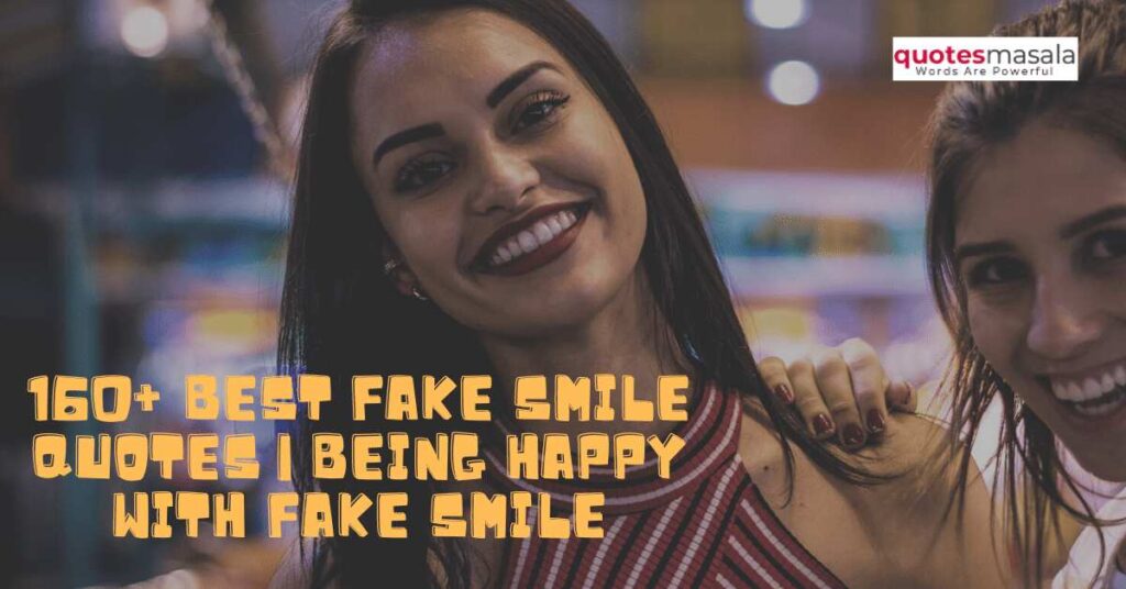 160-Best-Fake-Smile-Quotes-_-Being-Happy-With-Fake-Smile-1024x536.jpg