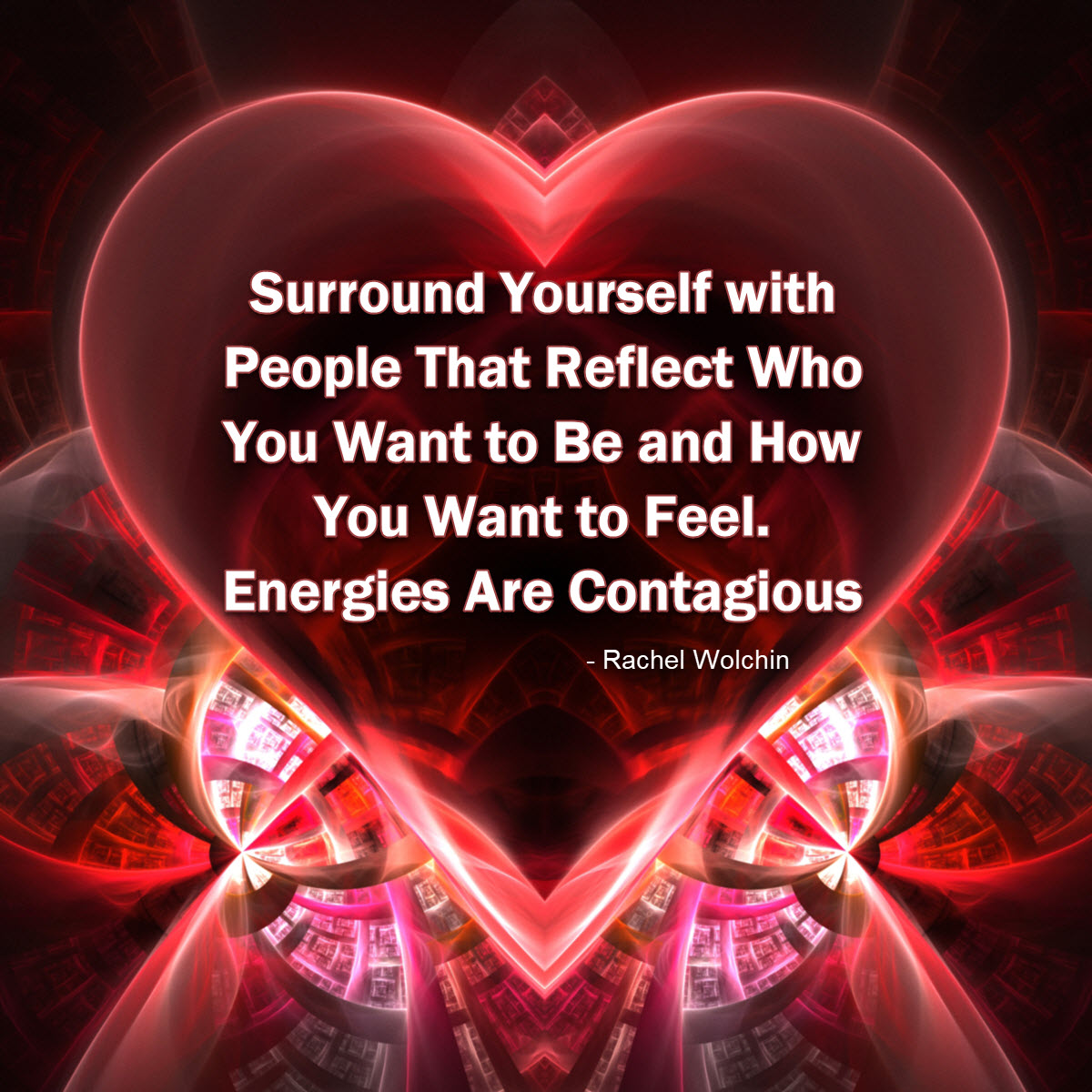 fractal shaped heart text energies are contagious.jpg