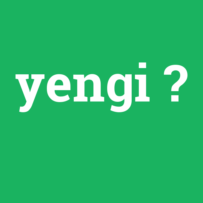 yengi.png