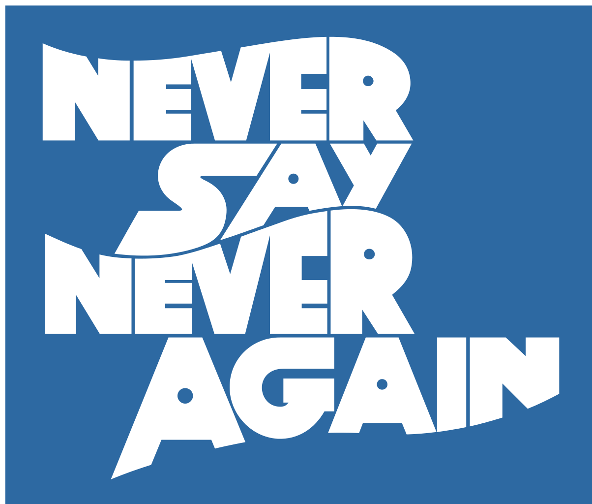 Never ever again. Never again лого. Never say never again. Never again плакат. Xxmanera never.