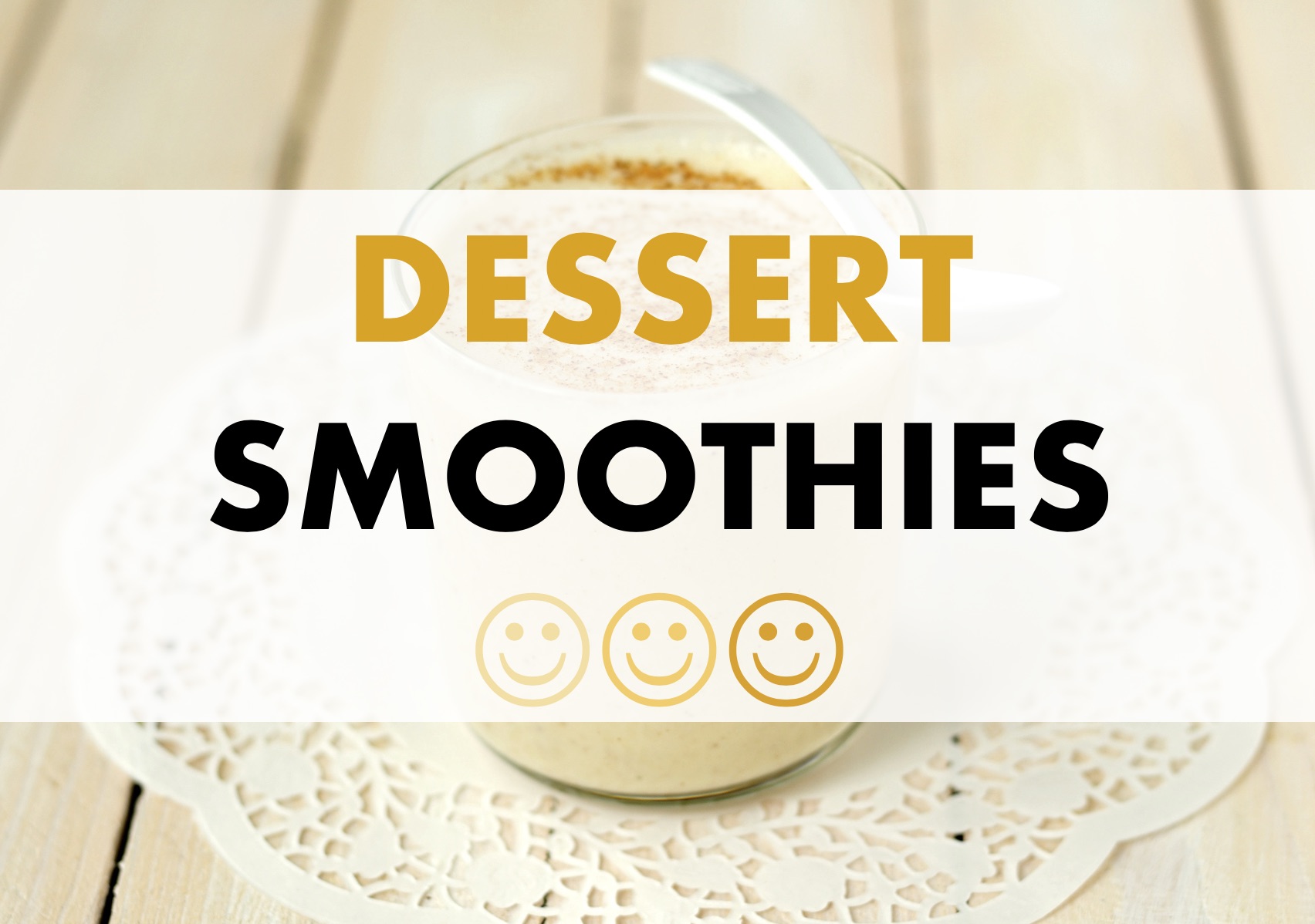 Smooth-And-Juicy-Rohtopia-Recipe-Ebook-Dessert-Smoothies.jpg