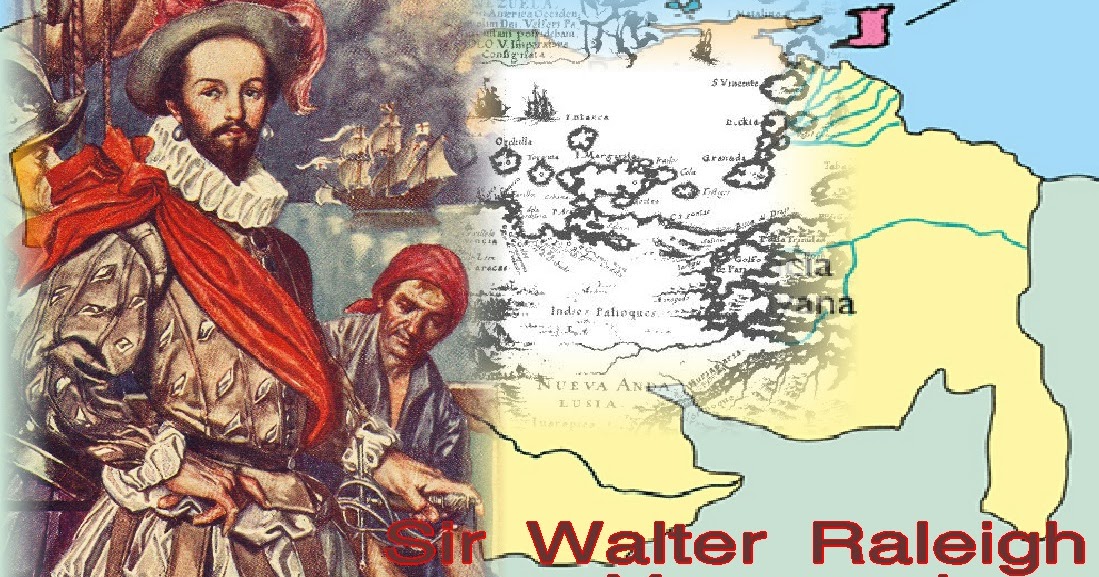 8 Sir walter Raleigh en venezuela.jpg