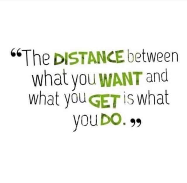 the distance between what you want and.png