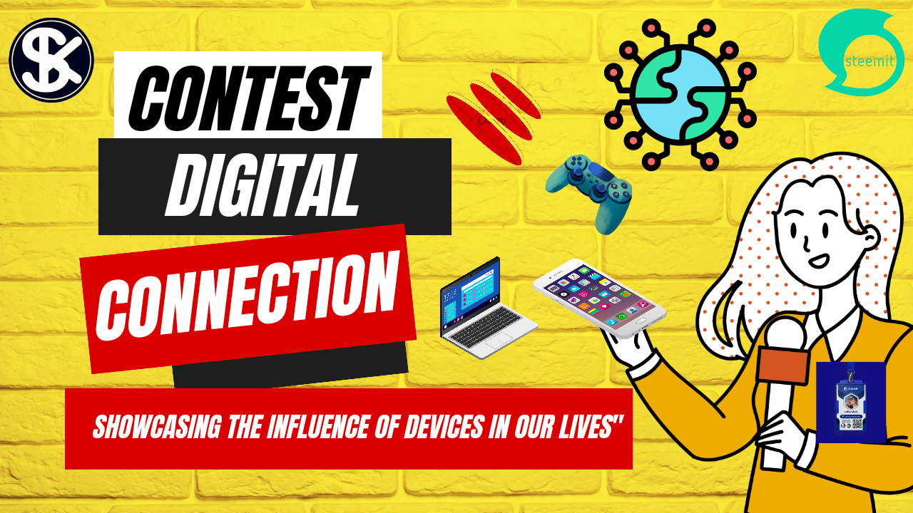 contest-s2w3-the-digital-connection-showcasing-the-influence-of-devices-in-our-lives-steemit