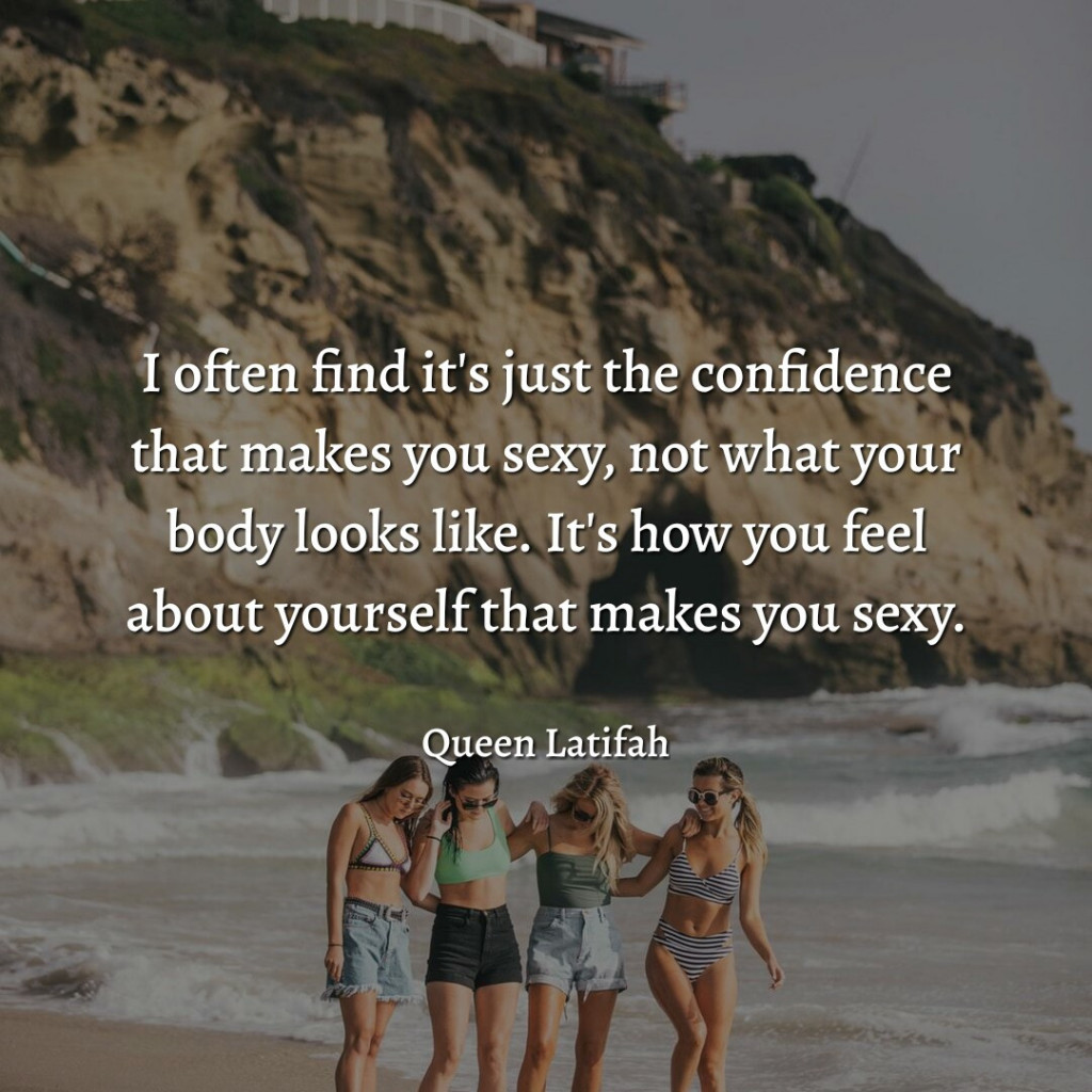 You are feeling confident