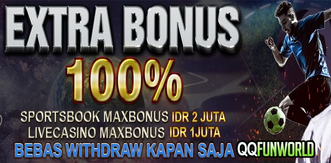 QQFUNWORLD BONUS FREEBET & DAFTAR QQFUNWORLD LINK ALTERNATIF QQFUNWORLD.jpg