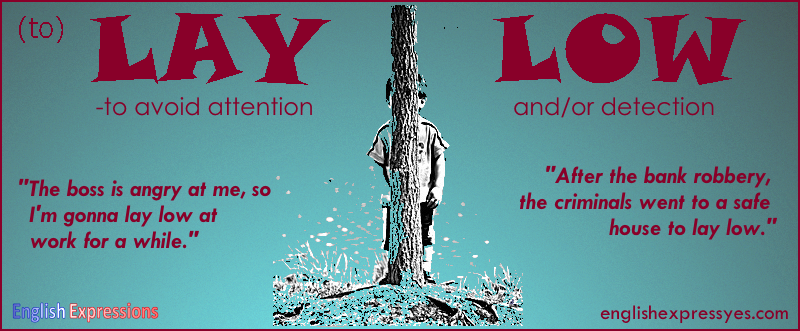 lay low.png
