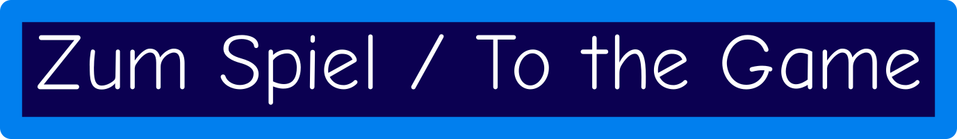 Zum Spiel Knopf To the Game Button.svg.png