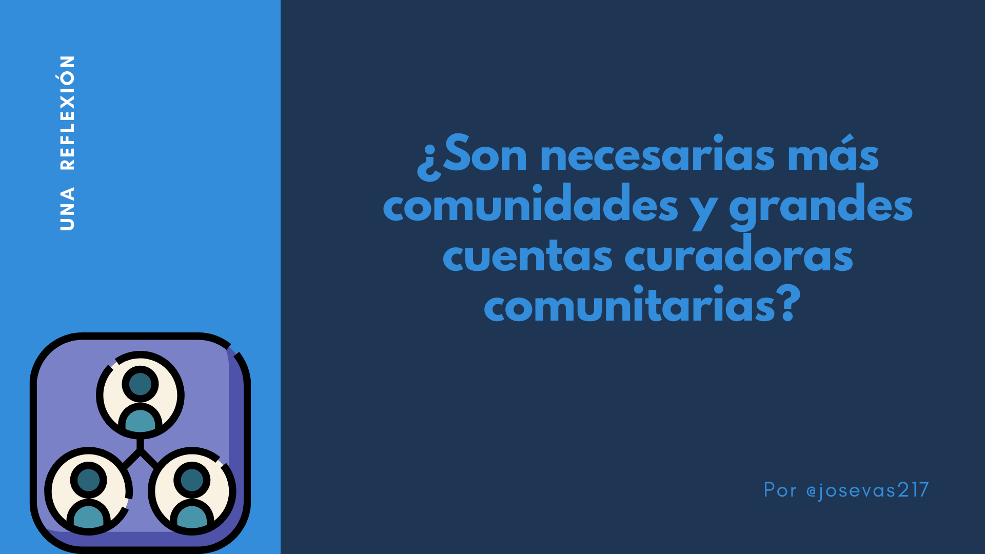 ¿Son necesarias más comunidades y grandes cuentas curadoras comunitarias.png
