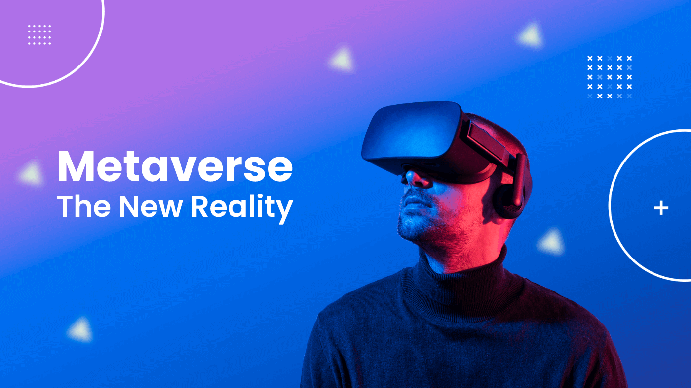 metaverse-the-new-reality-1.png