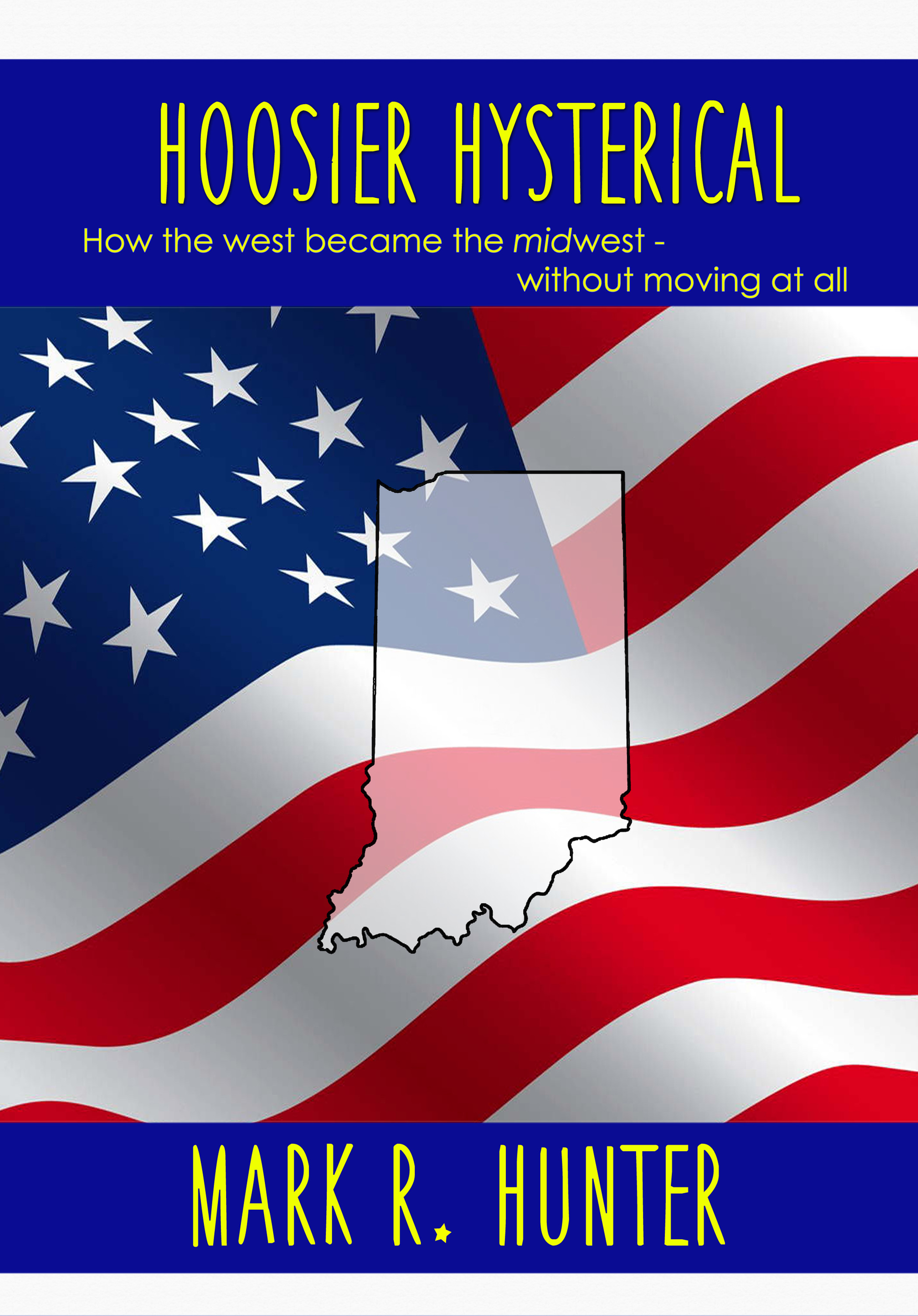 Hoosier Hysterical Front Cover Full Size.jpg