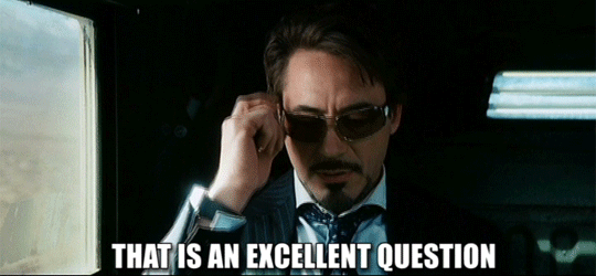 That is a excellent question.gif