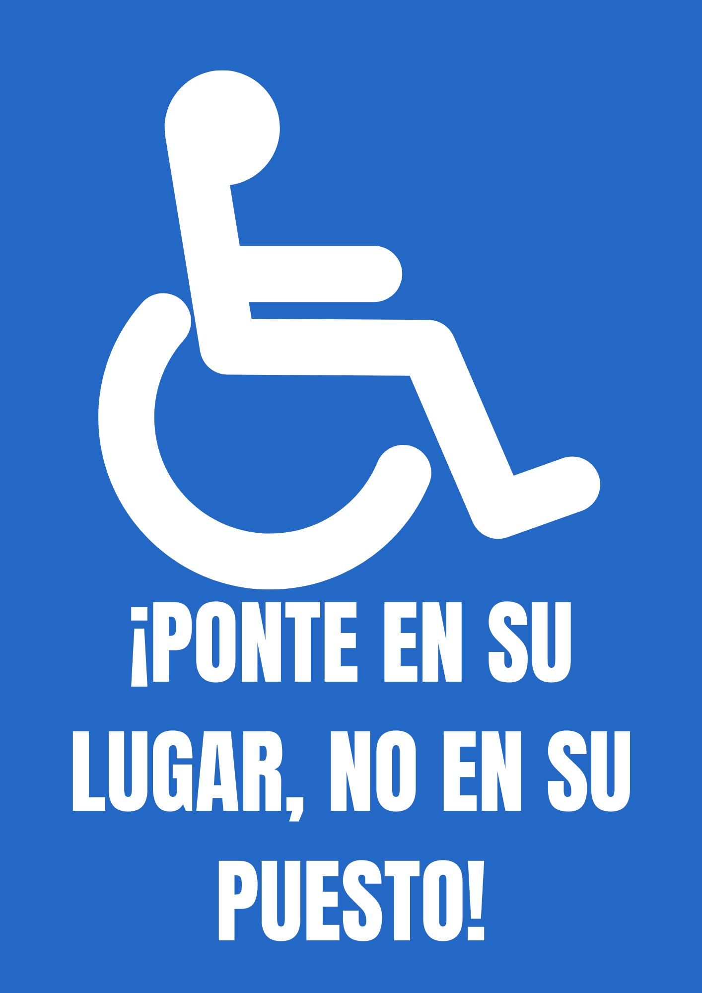 ¡PONTE EN SU LUGAR, NO EN SU PUESTO!.jpg