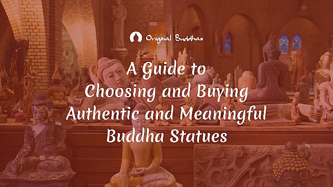 A-Guide-to-Choosing-and-Buying-Authentic-and-Meaningful-Buddha-Statues-large (2).jpg