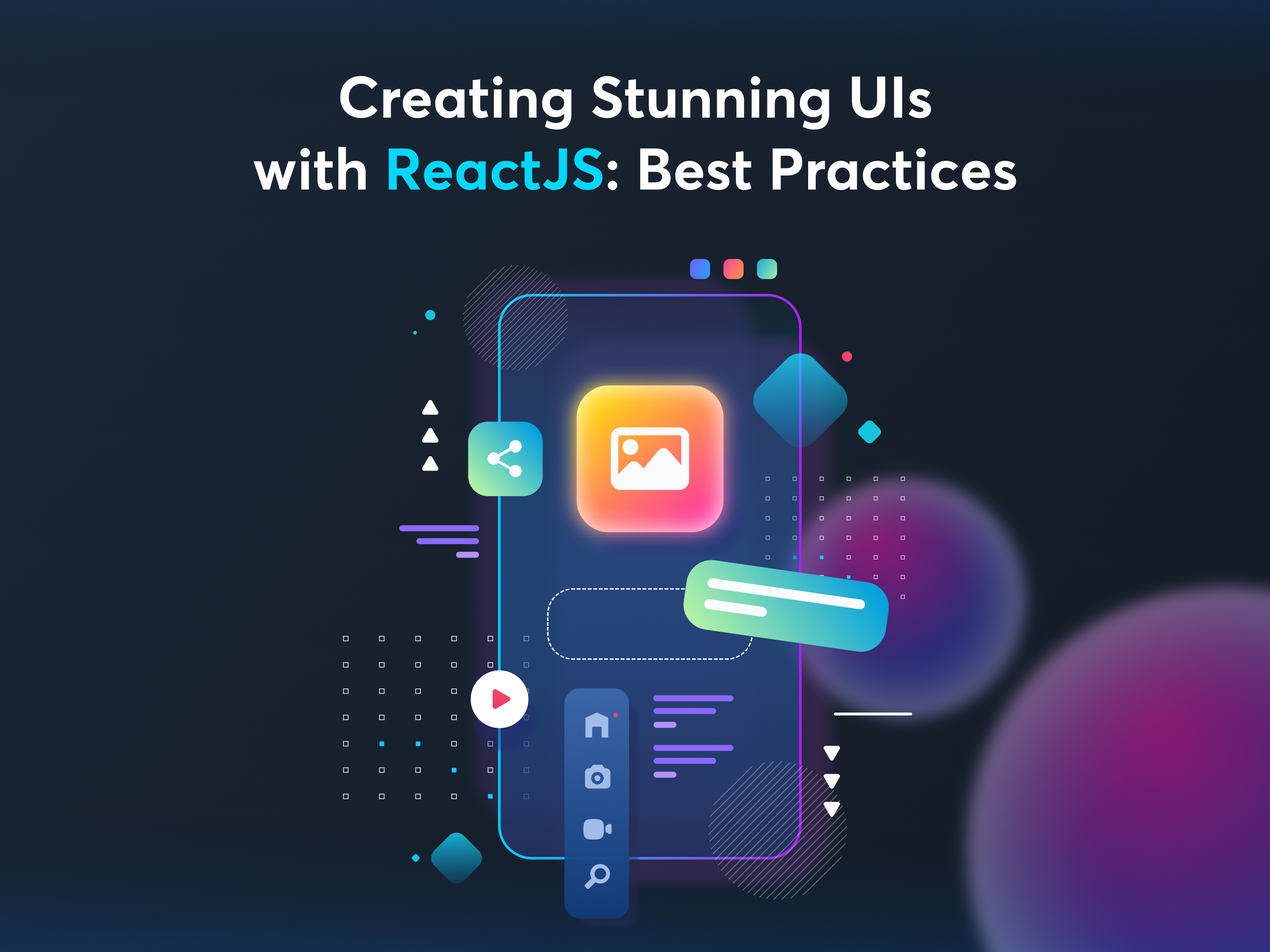 Creating Stunning UIs with ReactJS_ Best Practices.jpg