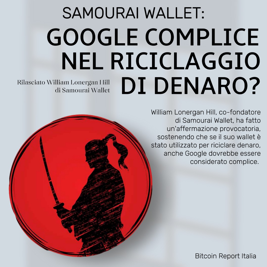 08_07 4 Bitcoin Google Samourai Wallet Riciclaggio.jpeg