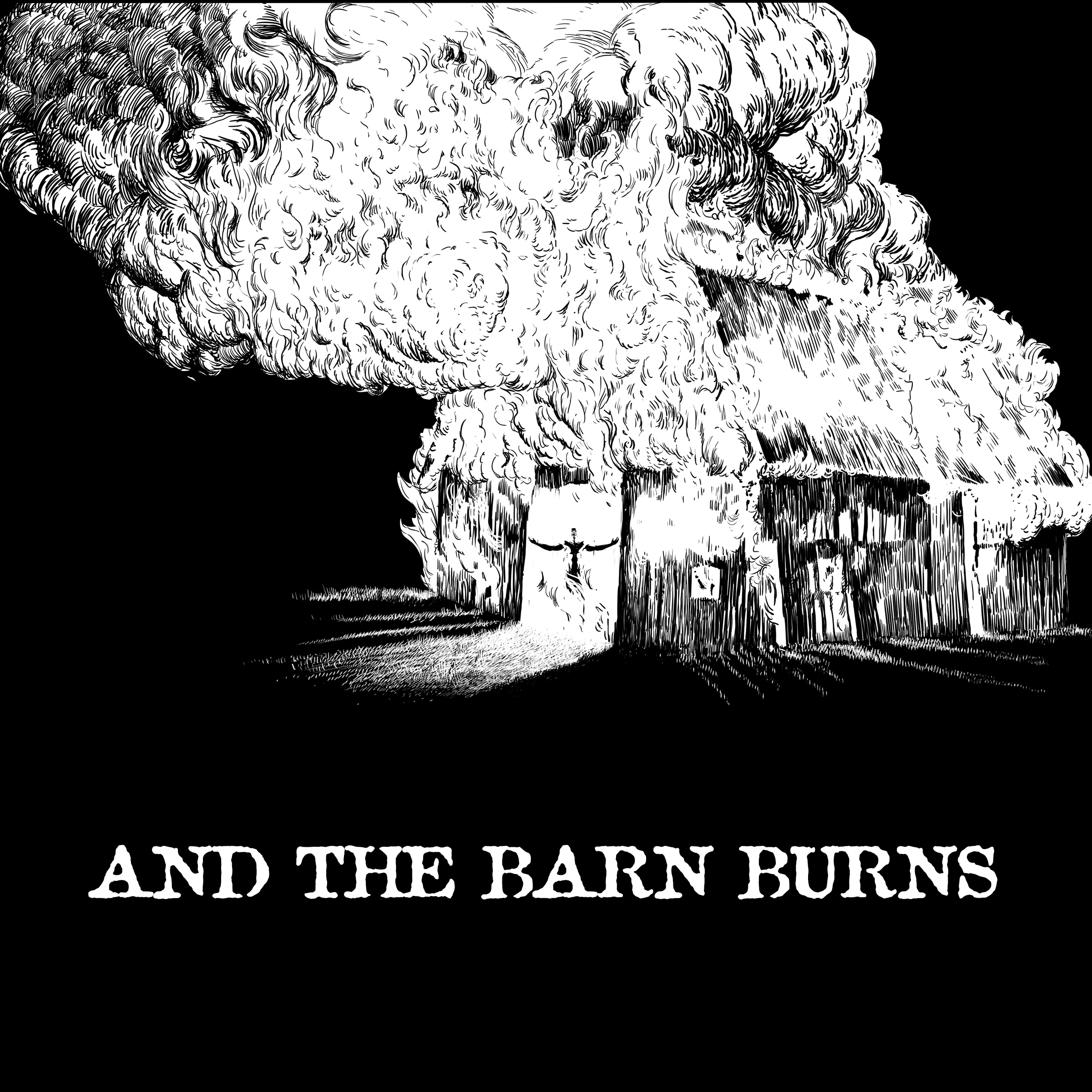 the barn burns.jpg