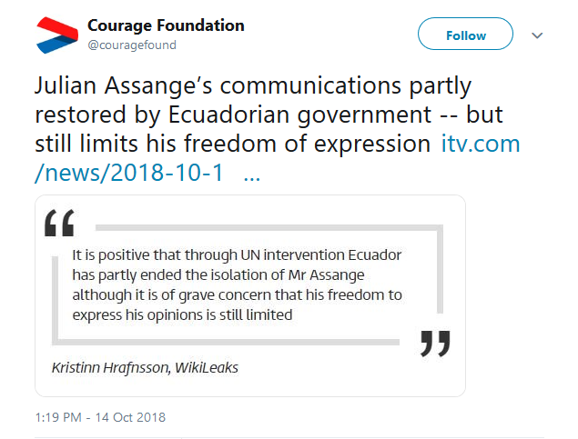 Courage Foundation on Twitter Julian Assange’s communications partly restored by Ecuadorian government but still limits his freedom of expression https t.co 0B0utKw3KT… https t.co nfQujxr1r5 .png