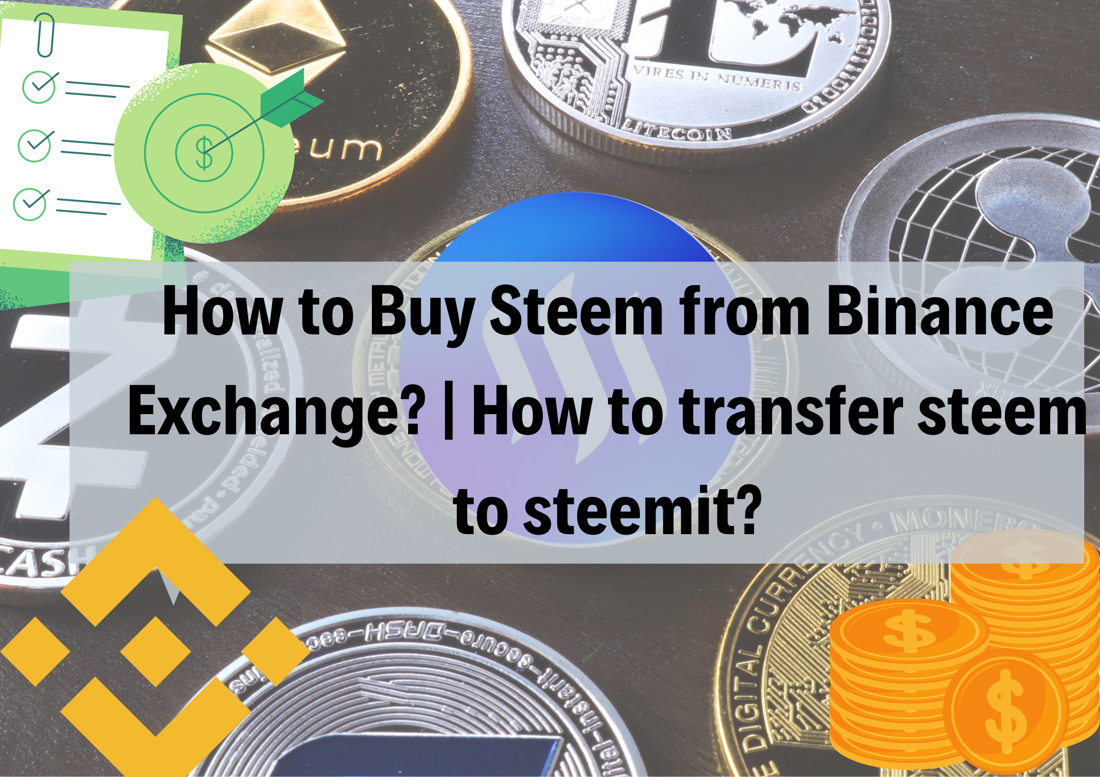 How to Buy Steem from Binance Exchange How to transfer steem to steemit.png