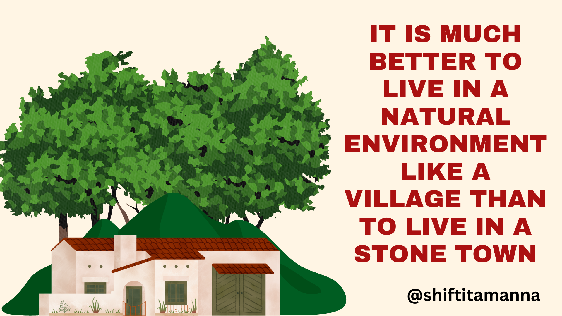 I would love to prefer A Village lifestyle. (2).png