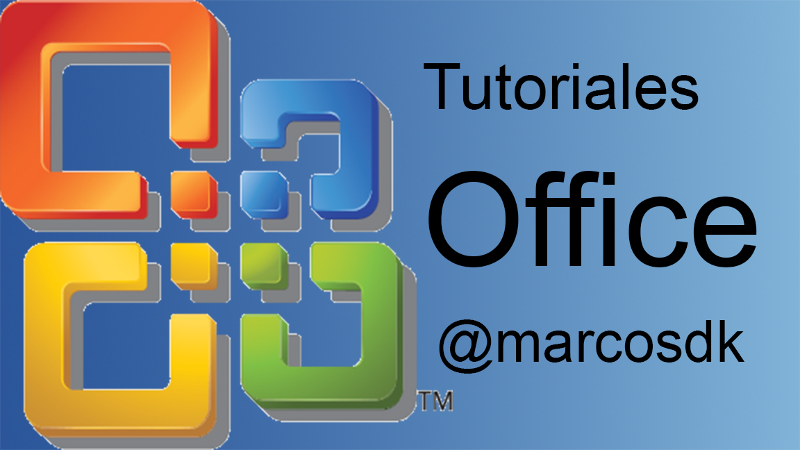 TutorialesOfficeMarcosDK.jpg