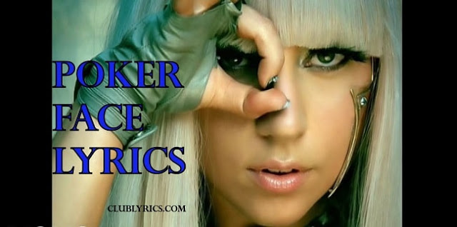poker-face-lyrics.JPG