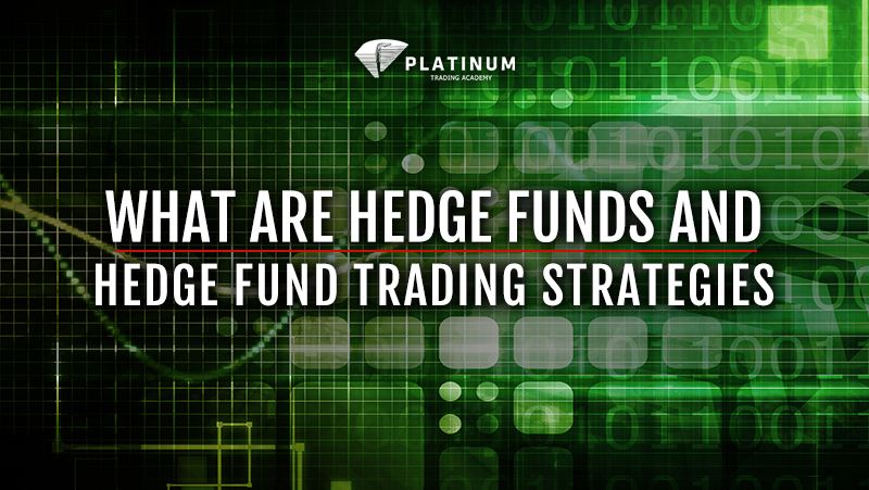 WHAT ARE HEDGE FUNDS.
