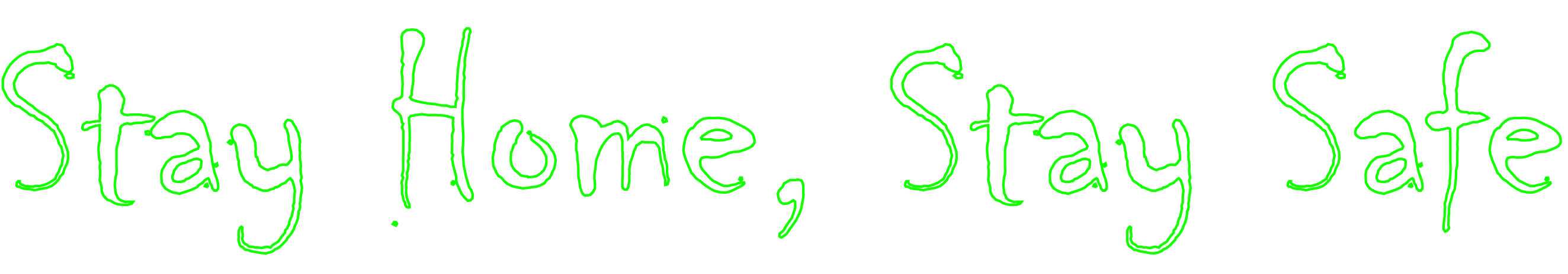 stay home stay safe green.jpg