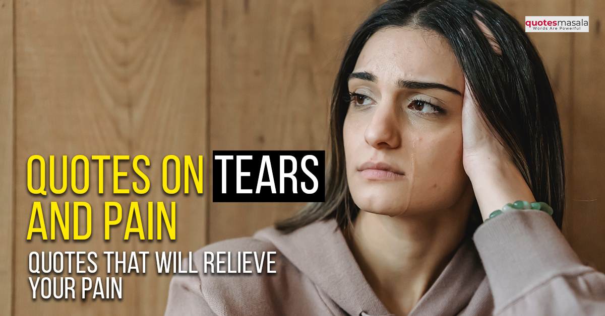quotes-on-tears-motivation (2).jpg