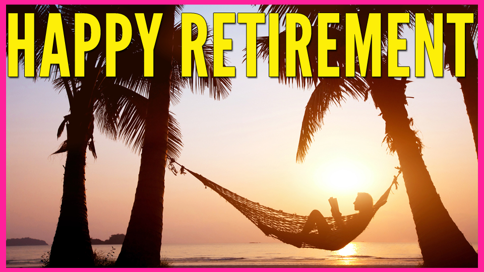 Happy Retirement.jpg