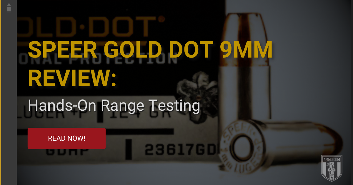 (97) Speer Gold Dot 9mm Review_ Hands-On Range Testing.png