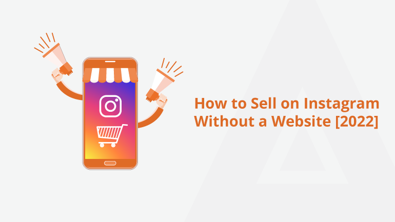 How-to-Sell-on-Instagram-Without-a-Website-Social-Share.png