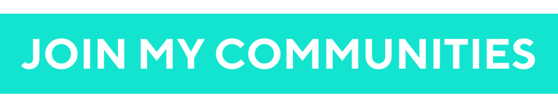JOIN MY COMMUNITIES (4).png