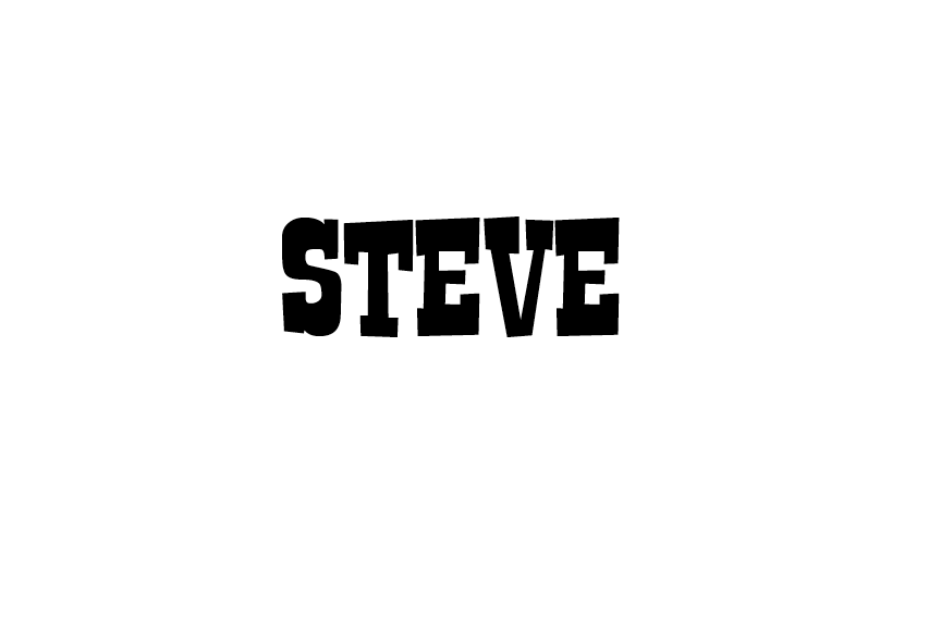 Имя стив. Steve надпись. Стив имя. Имя Стив на русском. Картинка с именем Steve.