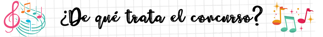 ¿De qué trata el concurso (3).png