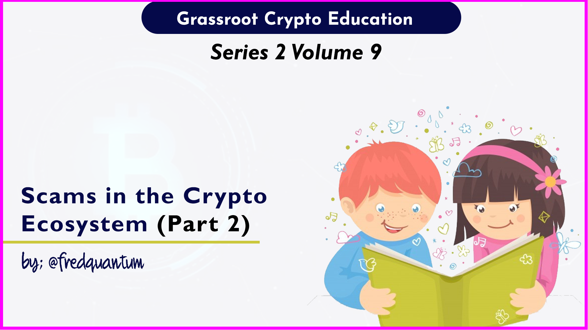 Grassroot Scams in Crypto Part 2.png